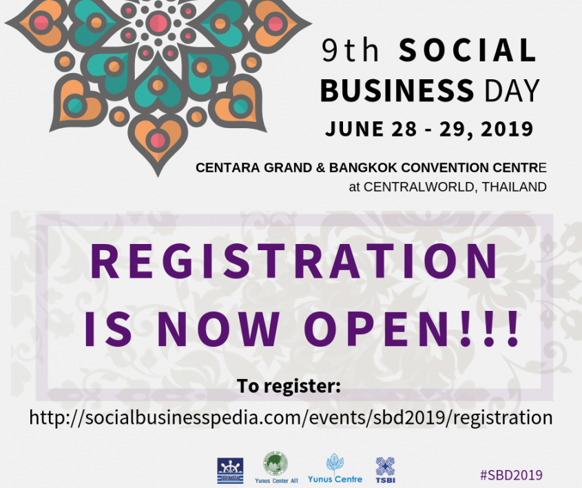 REGISTRATION IS NOW OPEN - 9TH SOCIAL BUSINESS DAY, 28-29 JUNE, 2019, BANGKOK, THAILAND REGISTRATION IS NOW OPEN - 9TH SOCIAL BUSINESS DAY, 28-29 JUNE, 2019, BANGKOK, THAILAND