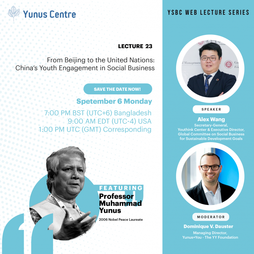 YSBC Web Lecture Series - Lecture#23: From Beijing to the United Nations: China’s Youth Engagement in Social Business YSBC Web Lecture Series - Lecture#23: From Beijing to the United Nations: China’s Youth Engagement in Social Business